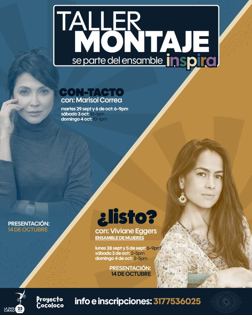 Talleres montaje Inspira: Con-tacto con Marisol Correa y ¿Listos? con Viviane Eggers